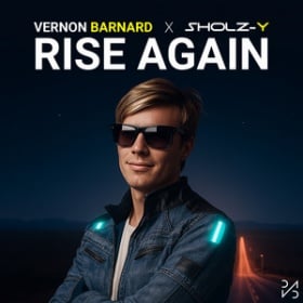 VERNON BARNARD X SHOLZ-Y - RISE AGAIN